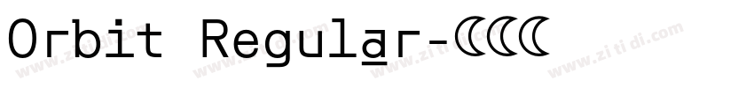 Orbit Regular字体转换